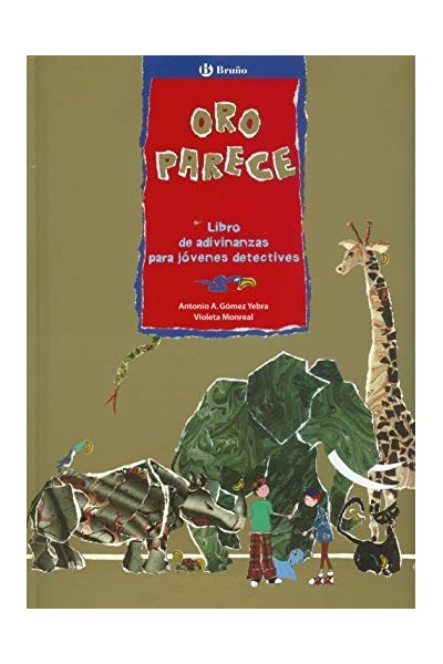 ORO PARECE: Libro de adivinanzas para jóvenes detectives